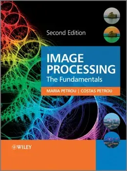 Image Processing. The Fundamentals, Hardback/Costas Petrou