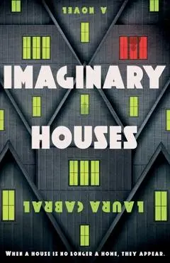 Imaginary Houses - Laura Cabral