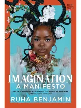 Imagination. A Manifesto, Paperback/Ruha (Princeton University) Benjamin