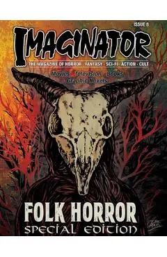 Imaginator Magazine: Folk Horror Special Edition - Ken Miller