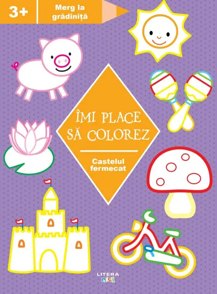 Imi place sa colorez. Castelul fermecat (3+)