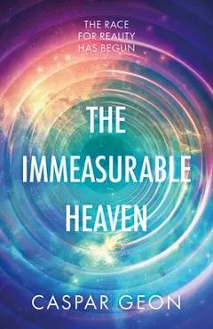 Immeasurable Heaven - Caspar Geon