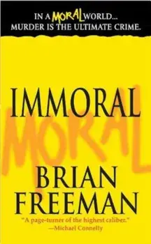 Immoral, Paperback/Brian Freeman