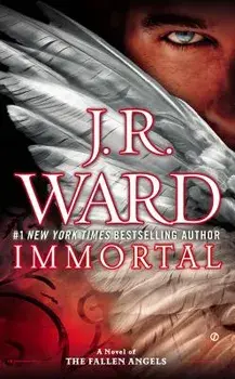 Immortal/J. R. Ward