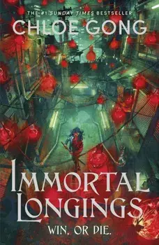 Immortal Longings. the seriously heart-pounding and addictive epic and dark fantasy romance sensation, Paperback/Chloe Gong