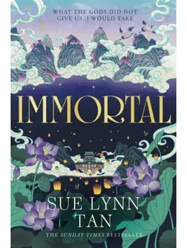 Immortal, Paperback/Sue Lynn Tan