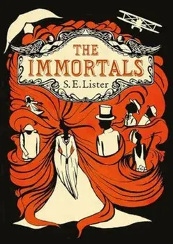 Immortals, Paperback/S.E. Lister