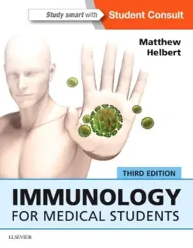 Immunology for Medical Students, Paperback/Matthew Helbert
