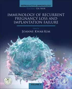 Immunology of Recurrent Pregnancy Loss and Implantation Failure, Paperback/***