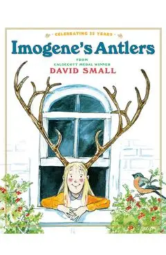 Imogene's Antlers - David Small