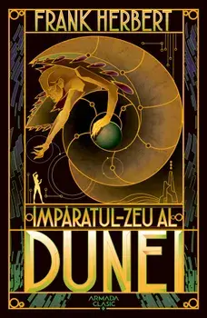 Imparatul-Zeu al Dunei. Seria Dune. Partea a IV-a/Frank Herbert