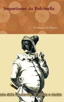 Impariamo da Pulcinella, Hardback/Cristiano Di Marco