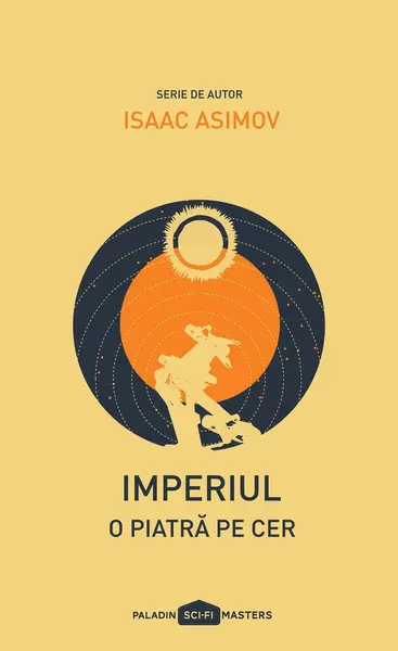 Imperiul I. O piatră pe cer | paperback - Isaac Asimov
