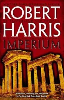 Imperium: A Novel of Ancient Rome, Paperback/Robert Harris