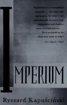 Imperium, Paperback/Ryszard Kapuscinski