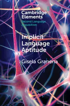Implicit Language Aptitude, Paperback/Gisela Granena
