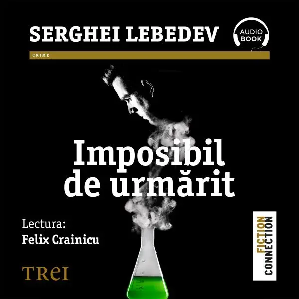 Imposibil de urmărit - Audiobook - Serghei Lebedev