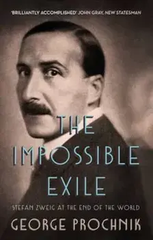 Impossible Exile, Paperback/George Prochnik