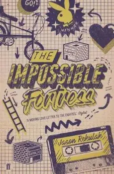 Impossible Fortress, Paperback/Jason Rekulak