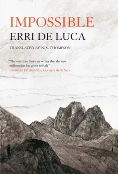 Impossible, Paperback/Erri De Luca