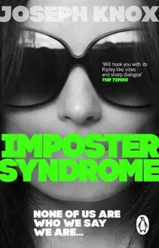 Imposter Syndrome, Paperback/Joseph Knox