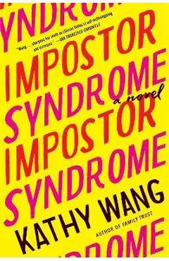 Impostor Syndrome - Kathy Wang