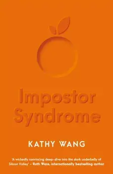 Impostor Syndrome, Paperback/Kathy Wang