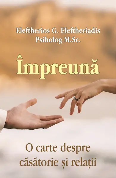 Impreuna. O carte despre casatorie si relatii