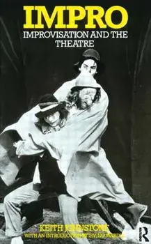 Impro: Visation and the Theatre, Paperback/Keith Johnstone