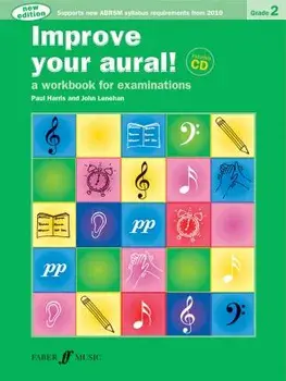 Improve your aural! Grade 2. New ed/John Lenehan