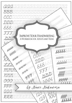 Improve Your Handwriting: A Workbook for Adults and Teens: Cursive Writing Penmanship Handwriting Workbook for Adults and Teens, Paperback/Denami Studio