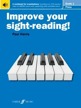 Improve your sight-reading! Piano Grade 1, Paperback/Paul Harris