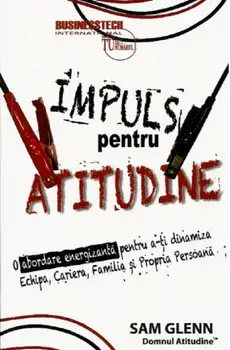 Impuls pentru atitudine/Sam Glenn