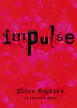 Impulse, Hardcover/Ellen Hopkins
