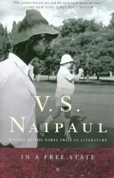 In a Free State, Paperback/V. S. Naipaul