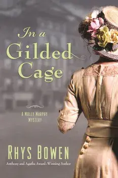 In a Gilded Cage: A Molly Murphy Mystery, Paperback/Rhys Bowen