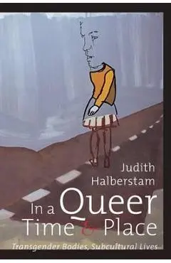 In a Queer Time and Place