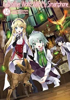 In Another World with My Smartphone: Volume 14, Paperback/Patora Fuyuhara