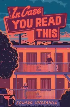 In Case You Read This, Hardback/Edward Underhill