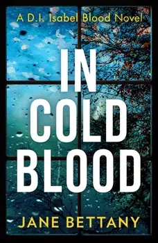 In Cold Blood, Paperback/Jane Bettany