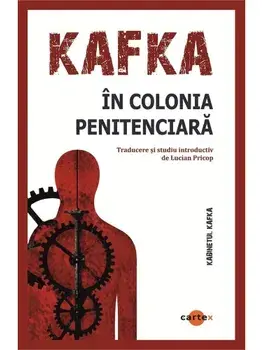 In colonia penitenciara/Franz Kafka