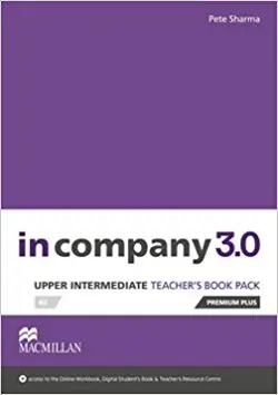 In Company 3.0: Upper Intermediate Level T | John Allison, Ed Pegg