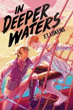 In Deeper Waters, Hardcover/F. T. Lukens