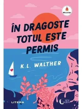 In dragoste totul este permis/K.L. Walther