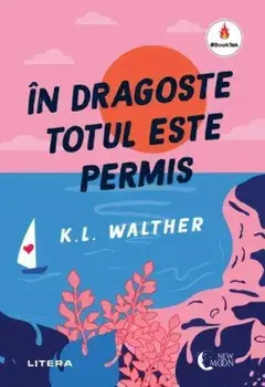 In dragoste totul este permis/K.L. Walther