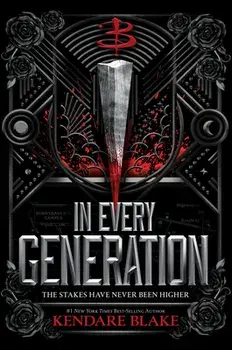 In Every Generation. (Buffy: The Next Generation, Book 1), Paperback/Kendare Blake