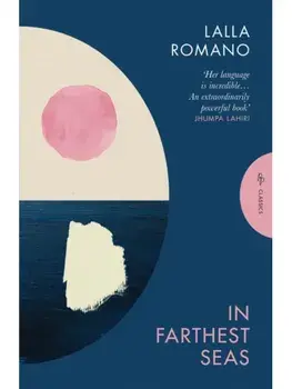 In Farthest Seas, Paperback/Lalla Romano