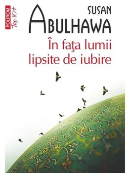 In fata lumii lipsite de iubire (Top 10+)/Susan Abulhawa