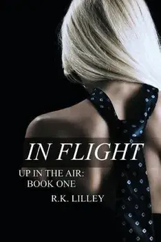 In Flight, Paperback/R. K. Lilley
