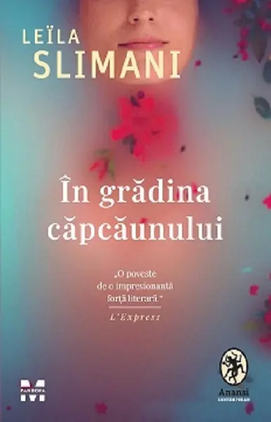 In gradina capcaunului | Leila Slimani